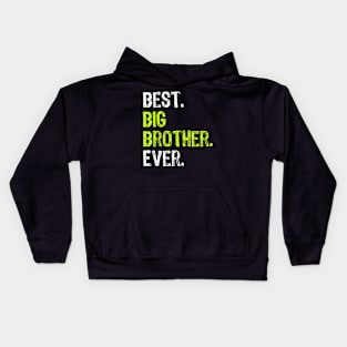 Best Big Brother Ever Teenager Older Sibling for Boys Short Sleeve Kids Hoodie